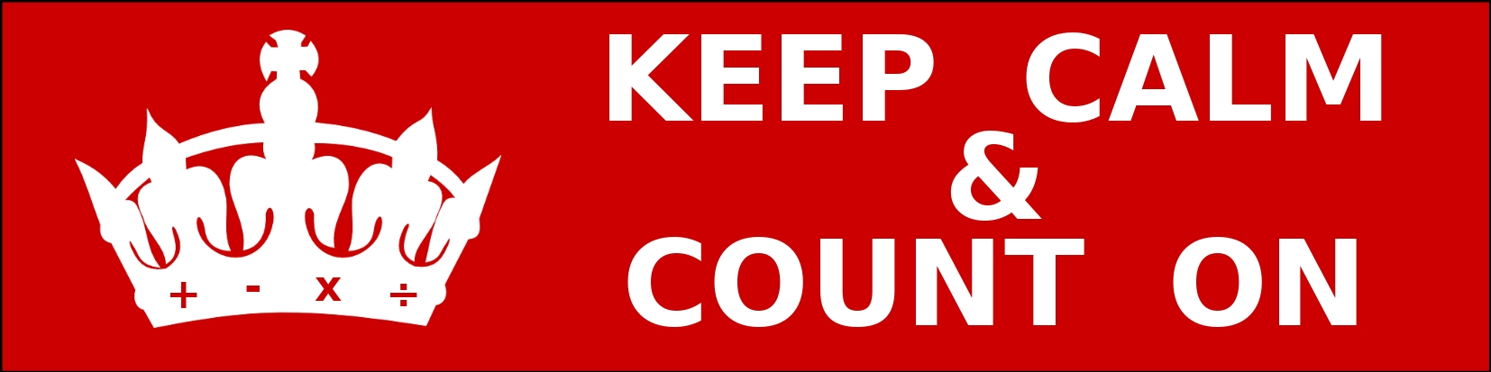 Keep Calm & Count On.